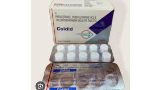 Coldid Tablets PARACETAMOL PHENYLEPHRINE HOL amp CHLORPHENIRAMINE MALEATE TABLETS [upl. by Plossl]