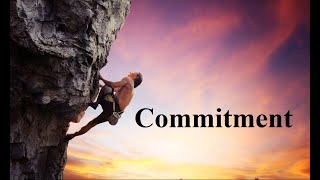 The Meaning of Commitment A Few Thoughts [upl. by Ailemap]