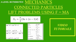 ALevel Mathematics Connected Particles Lift problems Mechanics [upl. by Euqinomad]