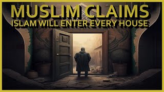 Muslim Claims Islam Will Enter Every House  Christian Prince [upl. by Adnohral]