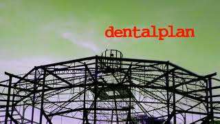 dentalplan  allen egon cholakian [upl. by Alledi682]