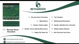 Mustafa Demirci  Mehmet Emin Ay  Durmaz Yanar Vücudum [upl. by Barnie941]