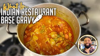 What is Indian Restaurant Base Gravy BIR  Indian Foods greatest secret for amazing Curries [upl. by Ativoj]