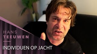 Hans Teeuwen  Individuen op jacht [upl. by Attelra]