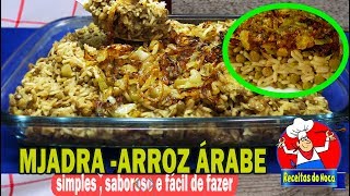 Como fazer MJADRA O ARROZ ÁRABE com cebolas caramelizadas [upl. by Nairret]