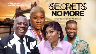 SECRETS NO MORE  NEW MOVIE AKROBETO TV [upl. by Tucky]