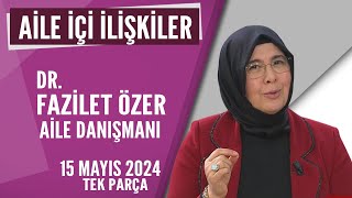 Aile içi İlişkilerde mutlu evliliğin sırları Hayatta Her Şey Var 15 Mayıs 2024 [upl. by Leissam162]