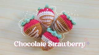 Crochet Chocolate covered Strawberries 🍓  Easy Pattern [upl. by Orozco]