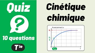 CINÉTIQUE CHIMIQUE 🔟🔟 Quiz  Physique  Chimie [upl. by Mossolb179]