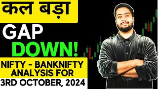 NIFTY PREDICTION FOR TOMORROW amp BANKNIFTY ANALYSIS FOR 3RD OCT 2024  MARKET ANALYSIS FOR TOMORROW [upl. by Igic263]