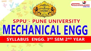 Syllabus  Mechanical Engineering ME SPPU Pune University Engg 3rd Sem 2nd Year Syllabus [upl. by Alliuqet]