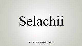 How To Say Selachii [upl. by Neelon]