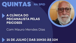 Quintas na SPID  A clínica do psicanalista pelas psicoses [upl. by Karol]