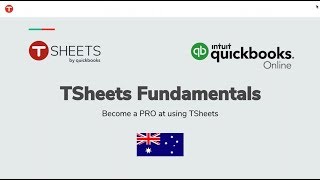 T Sheets and QuickBooks  Fundamentals  AUS [upl. by Atiuqahs415]