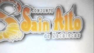 Corrido De Martin Diaz quot2013quot  Conjunto SainAlto [upl. by Acnoib]