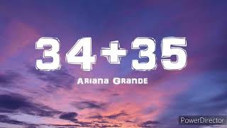 Ariana Grande  3435  Full HD Lyrics Music Video [upl. by Kan]