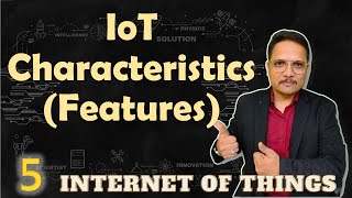 IoT Characteristics Features amp Parameters  Internet of Things  IoT  Engineering Funda [upl. by Annahgiel]