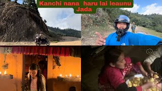 Hami dajuvai Kanchi nana haru lai leaunu Jada amitbhandari vlog [upl. by Naz213]