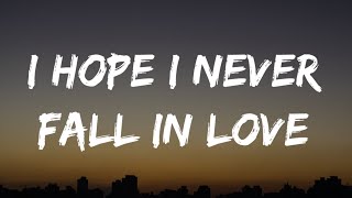 Maren Morris  I Hope I Never Fall In Love Lyrics [upl. by Seko]