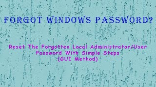 How to Reset Windows Password Reset The Forgotten Windows Password With Simple Steps using lazesoft [upl. by Plath646]