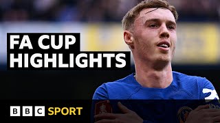 Stunning late Chelsea goals seal FA Cup win over Leicester  Highlights  BBC Sport [upl. by Tandy113]