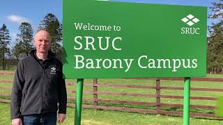 SRUC Barony Campus and Facilities Tour [upl. by Chloris]