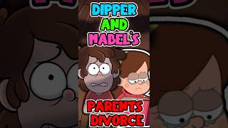 DIPPER AND MABEL’S PARENTS DIVORCE GRAVITY FALLS  like gravityfalls shorts animation [upl. by Ahtnahc833]