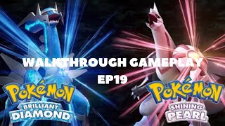 Pokemon Brilliant Diamond Walkthrough Gameplay Ep19 [upl. by Undry]