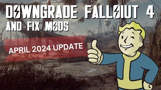 How to downgrade Fallout 4 Next Gen Update  April 2024 Update [upl. by Llerraj695]