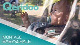 Qeridoo Babyschale Montage [upl. by Neelhtak565]