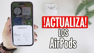 AirPods 🎧 COMO ACTUALIZAR  AirPods AirProds Pro AirPods Max amp AirPods 3 [upl. by Asenab]