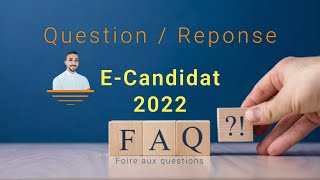 E candidat Questionreponse FAQ ecandidat etudeenfrance inscription [upl. by Sivel203]