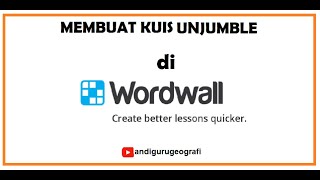 Membuat Kuis Unjumble di Wordwall [upl. by Afnin]