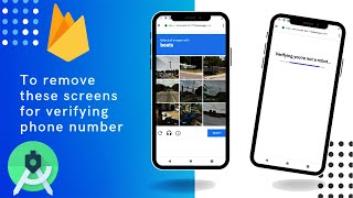 How To Remove RECAPTCHA From Phone Auth In Android Studio Firebase [upl. by Nosyk]