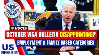 October 2024 Visa Bulletin Disappointing EmploymentBased amp FamilyBased Categories  USICS [upl. by Segal]