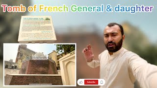 French General amp daughter tomb  french general tomb in lahore  tomb unknown soldier DuckyBhai [upl. by Enwahs]