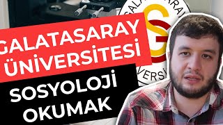 Galatasaray Üniversitesi  Sosyoloji  Hangi Üniversite Hangi Bölüm [upl. by Korey674]