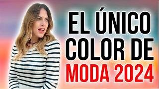 COLOR de MODA del 2024 y Cómo CÓMBINARLO [upl. by Atram]