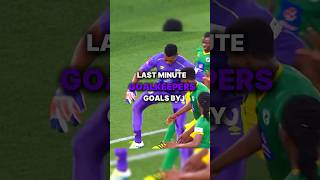 Goalkeeper last minute goals 🔥☠️ [upl. by Mindy]