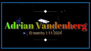 Adrian Vandenberg en Argentina  Still of the Night  El teatrito 11124 [upl. by Rajewski]