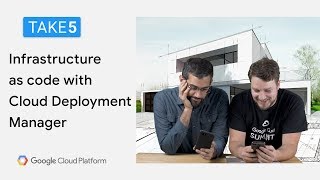 Writing infrastructure as code with Cloud Deployment Manager [upl. by Teague638]