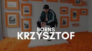 BORNS  KRZYSZTOF [upl. by Sidonnie52]