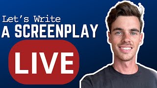 Lets Write a Screenplay LIVE 9 [upl. by Viva]