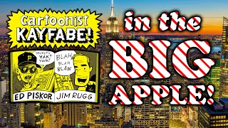 Cartoonist Kayfabe Takes Manhattan [upl. by Deck131]