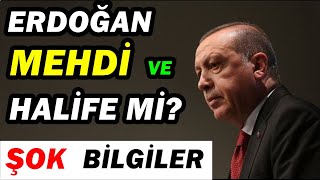 Başkan Erdoğan Mehdi  Halife mi Mutlaka İzleyin erdoğan [upl. by Dlareg]