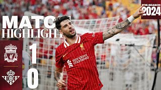 HIGHLIGHTS Liverpool 10 Real Betis  Szoboszlai scores on Arne Slots first game in USA [upl. by Parcel11]