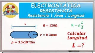 Longitud de un conductor  Resistividad [upl. by Nadruoj]