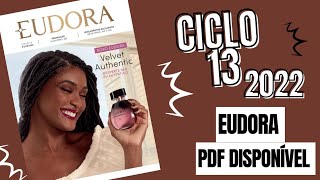 REVISTA EUDORA CICLO 13 2022 COMPLETA PDF DISPONÍVEL [upl. by Foulk825]