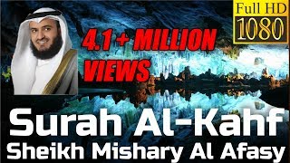 Surah Al Kahf FULL سورة الكهف  Sheikh Mishary Al Afasy  English Translation  مشاري العفاسي [upl. by Medovich]