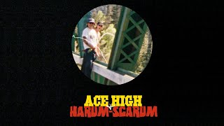 Ace High  Harum Scarum [upl. by Itaws]